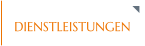 DIENSTLEISTUNGEN